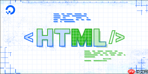 HTML标题标签有哪些_HTML标题标签如何合理运用提升内容结构